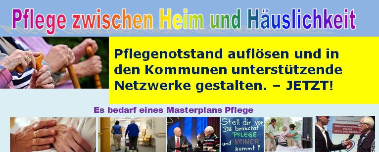 Pflegebedürftigkeit - was nun? … Vorsorgeplanungen und Pflegenotstand … Leistungsansprüche und Quartiershilfen (Lotsen) …